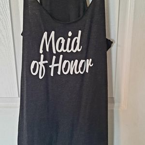 Maid of Honor tank top